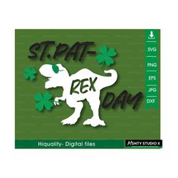 St. Patricks Rex Svg, St. Pat-Rex Day, Luck T-Rex, Clover Svg, Lucky Dude, Boy Svg, Dinosaur St Patricks Day Shirt Svg C