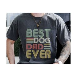 Best Dog Dad Ever svg, Fathers Day svg,Dog Dad svg,Dog Lovers svg,Happy father's day svg, Dad life svg,Dog svg, gift for