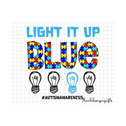 Light It Up Blue Svg, Autism Awareness, Autism Svg, Autism Light Bulb, Awareness Svg, Autism Puzzle Svg, Autism Support,
