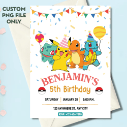 Personalized File Pokemon Birthday Invitation Pokemon Birthday Party Pikachu Invitation PNG File Only