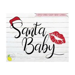 Christmas Santa Baby svg Lips svg Santa Hat svg Santa Claus Christmas Holiday svg Files for Cricut Downloads Silhouette