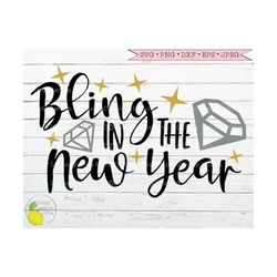 New Years svg, 2023 Happy New Years Eve svg Bling Diamond Celebrate Cheers svg files for Cricut Downloads Silhouette Cli