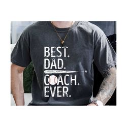 Best Dad Coach Ever Baseball Svg for Fathers Day Svg, Baseball Svg, Sports Svg, Father's Day Svg, Sports Svg Gifts For M