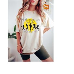 Softball Girls Comfort Colors Shirt, All The Pretty Girls Walk Like This T-shirt, Softball Woman Tshirt, Softball Lover