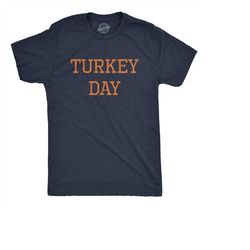 Turkey Day, Offensive Thanksgiving Shirts, Turkey T Shirt, Funny Shirts, Funny Thanksgiving Shirts, Offensive Shirts