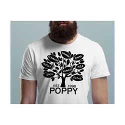 Poppy EST Svg, Custom Father Svg, Father's Day Svg, Color Family Tree Svg, Dad Shirt Svg, Custom Kids Name, Gift for Dad