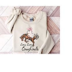 Long Live Cowghouls Sweatshirt, Western Halloween Shirt, Cowboy Ghost Shirt, Halloween Gift, Cowgirl Halloween Shirt, Sp