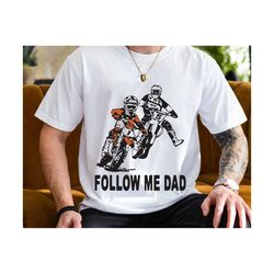 Follow Me Dad Svg, Biker Papa Svg, Father's Day Svg, Drivers Enthusiasts, Biker Papa Svg, Motorcycle Svg, Dad Gift