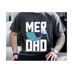 Merdad Svg, Dad Svg, Father's day SVG, New Dad Svg, Merdad Birthday Gift, Dad Of Birthday Girl, Merdad Funny Dad Shirt S