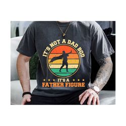 It's Not A Dad Bod It's A Father Figure Svg, Funny Dad Beer Svg, Funny Quotes Dad Svg, Father's Day Svg, Father Svg, Gif