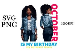 OCTOBER IS MY BIRTHDAY MONTH SVG.PNG SUBLIMATION DOWNLOAD DIGITAL FILE