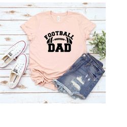 Football Dad Shirt, Game Day Shirt, Player Dad Shirt, Football Shirt, Football Game Day Shirt, Football Lover Shirt, Dad