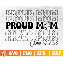 Proud Mom of a 2023 Senior Svg | Senior Football Mom 2023 Svg | Class Of 2023 Svg | Senior Mom Svg | Proud Mom of a 2023