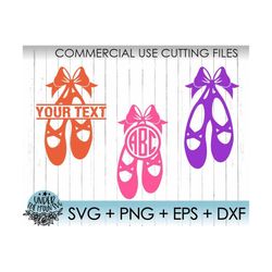 ballerina svg / ballet shoes svg / ballet shoes monogram svg / dance svg / svg, png, dxf, eps files / silhouette cut fil