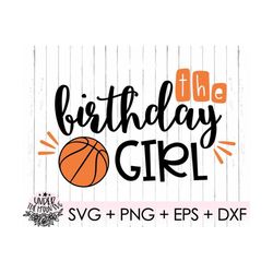 the birthday girl basketball svg, basketball svg,sports birthday svg, cutting machines cameo or cricut ,basketball birth