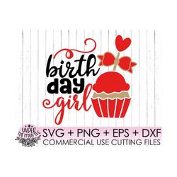 Happy Birthday Girl , My Birthday Cake  Svg, Birthday  Girl Svg, Birthday Girl Shirt,Birthday Dxf, Happy Birthday Svg,Ep