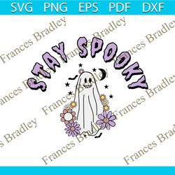 Cute Ghost Stay Spooky Halloween SVG Graphic Design File
