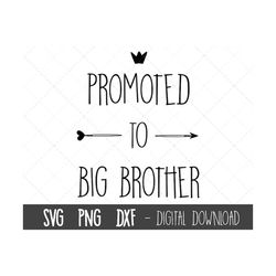 Promoted to big brother SVG, big brother, toddler t-shirt svg, new big brother svg, new baby svg, big brother cricut sil
