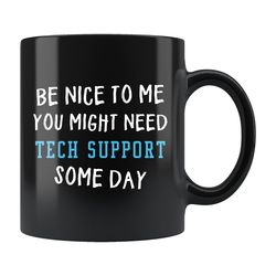 funny tech support mug, tech support gift, it support mug