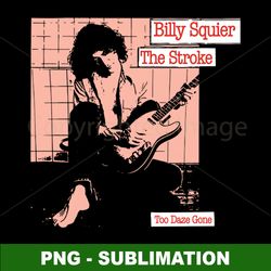 Rockstar Billy Squier - The Stroke - PNG Digital Download for Sublimation Artwork