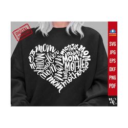 Mom Heart SVG, Mama Heart SVG, Love Mother png, Mother day Svg, Heart Png, Shirt Svg, Svg Files For Cricut, Sublimation