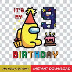 Among Us 9th Birthday Boy Shirt PNG Digital Download