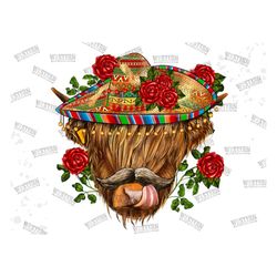 Mexican Highland Cow Png Sublimation Design, Highland Cow Png, Mexican Cow Png, cinco de mayo, Mexico png, Mexican png,