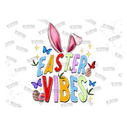 Easter Vibes Png Sublimation Design,Happy Easter Day png,Easter life png,Easter Png,western Easter png,rabbit ears Png,d