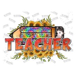 Teacher Sunflower Bouquets Pencil Sublimation Png, Teacher Design PNG, Sublimation Design, Teacher, Leopard, Tie Dye, Pe