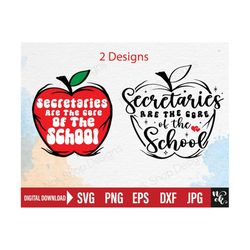 secretaries svg, secretaries are the core of the school svg, school secretary gift shirt png, school staff cut files for