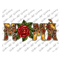 Rose Sunflower Mama Png, Mama Png File, Latina Mexican Sublimation, Mama Sublimation, Rose Png, Mother Day Png, Sublimat