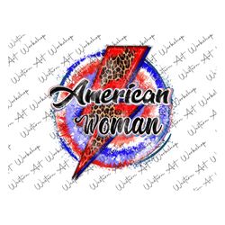 American Woman Lightning Png, 4th of July Png, American Flag Png, Sublimation Design, Patriotic America Sublimation desi