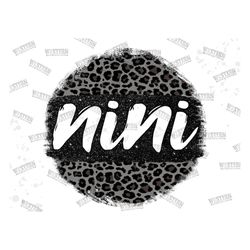 Black Leopard Nini Png, Aunt Sublimation Png, Nini Png, Mother Day Png,Leopard Nini Png, Sublimation Design,Nini Love Pn