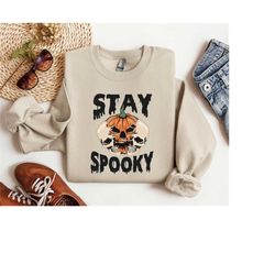 Stay Spooky Sweatshirt, Spooky Shirt, Scary T-shirt, Halloween Sweatshirt, Skeleton Pumpkin Shirt, Skeleton Sweatshirt,