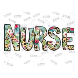 Nurse Sublimation Png File, Nurse Png File, Nurse Leopard, Nurse Design Png, Sunflower Nurse Png, Nurse Download, Nurse