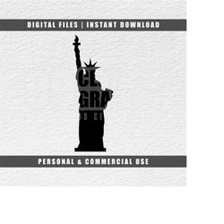 Statue Of Liberty, New York Svg, Cricut Svg, Silhouette Svg, Engraving File Svg, Instant Download