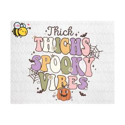 Thick Thighs Spooky Vibes Png, Halloween Ghost, Happy Halloween Png, Spooky Season Png, Spooky Png, Funny Halloween Png
