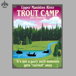 Trout Camp Ladies Weekend Sublimation PNG Download