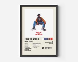 Brent Faiyaz Poster  Fuck The World  Brent Faiyaz Playlist  Album Cover Poster  Album Cover Wall Art  Premium Posters  A