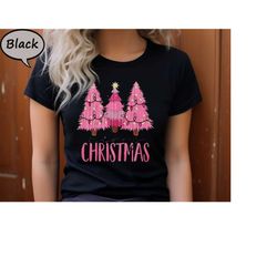 Christmas Pine Trees Shirt, Christmas Trees Shirt For Women, Christmas Trees Shirt Christmas Gift, Christmas Tree Tee, C