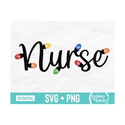 Christmas Lights Nurse Svg, Nurse Christmas Svg, Holiday Nurse Shirt Svg, Christmas Nurse Png Sublimation Design, RN Chr