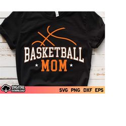 basketball mom svg, basketball player svg, basketball team svg, basketball mom shirt svg, game day svg, basketball life