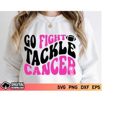 go fight tackle cancer football svg, fight cancer pink ribbon svg, breast cancer awareness svg, football cancer shirts,