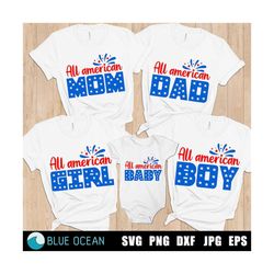 All American family bundle SVG, 4th of July family shirts SVG, Patriotic family bundle digital cut files