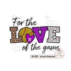 Personalization Number Png, Softball Png, For The Love Of The Game Png, Softball Designs, Glitter Png, Softball Mama, So
