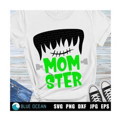 Momster SVG, Mom SVG, Funny Halloween Mom