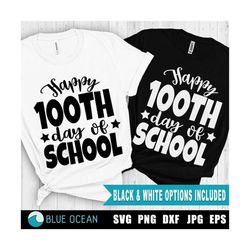 Happy 100th day of school SVG, 100 days of school PNG, 100 days teacher SVG, 100 days of school shirt
