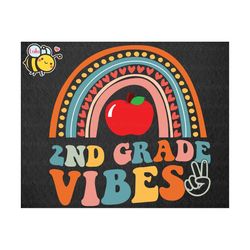 Second Grade Vibes Rainbow Svg, First Day Of School Svg, Back To School Svg, 2nd Grade Svg, Boho Rainbow Svg Files for C