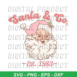 Retro Cute Pink Santa And Co Est 1983 SVG Cutting File