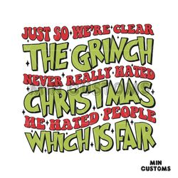 the grinch never really hated christmas svg cricut file